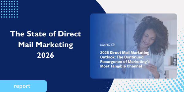 The State of Direct Mail Marketing 2026
